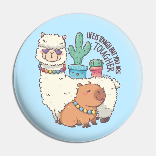 Life is tough but you are tougher - Alpaca Capybara Cactus Gang Pin by XEENYEE