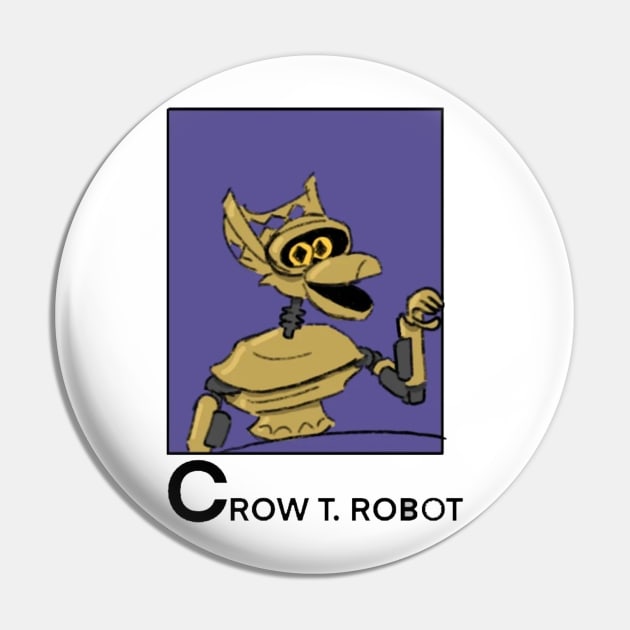 Crow T. ROBOT Pin by joyously_aesthetic