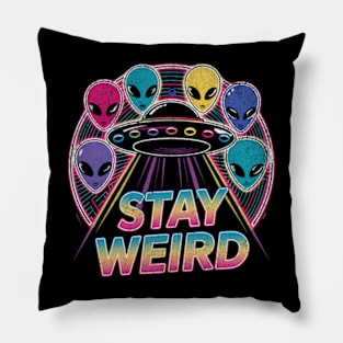 Stay Weird Neon 80s UFO Aliens Extraterrestrial Retro Vintage Pillow