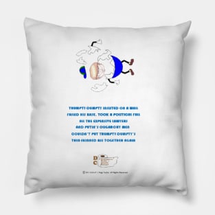 Trumpty - Dumpty Pillow