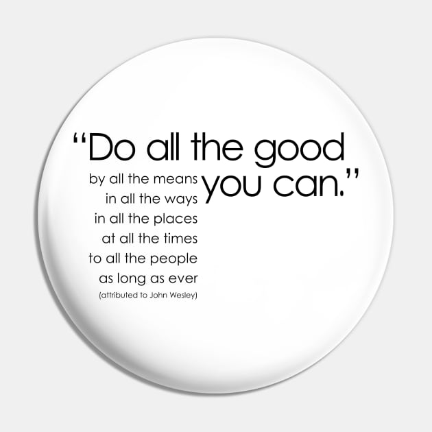 Do all the good Pin by Pulpit Fiction