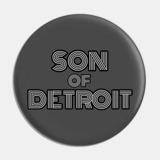 SON OF DETROIT Pin