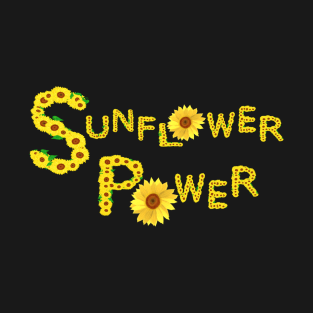 Sunflower Power (Black Background) T-Shirt