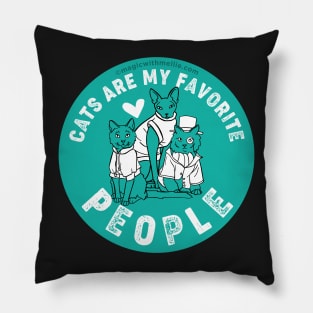 Cats are My Favorite People — Original Illustration series Pillow