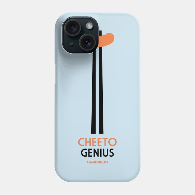 Cheeto Genius Phone Case by Savor