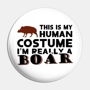 Wild boar costume animal fan gift saying hunting Pin