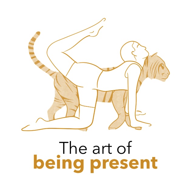 The Art of Being Present by TrendyShopTH