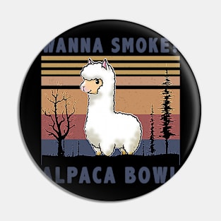 Wanna Smoke Alpaca Bowl Funny Alpaca Pin