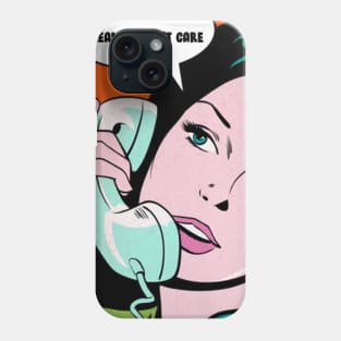 REALLY, I DON'T CARE Phone Case