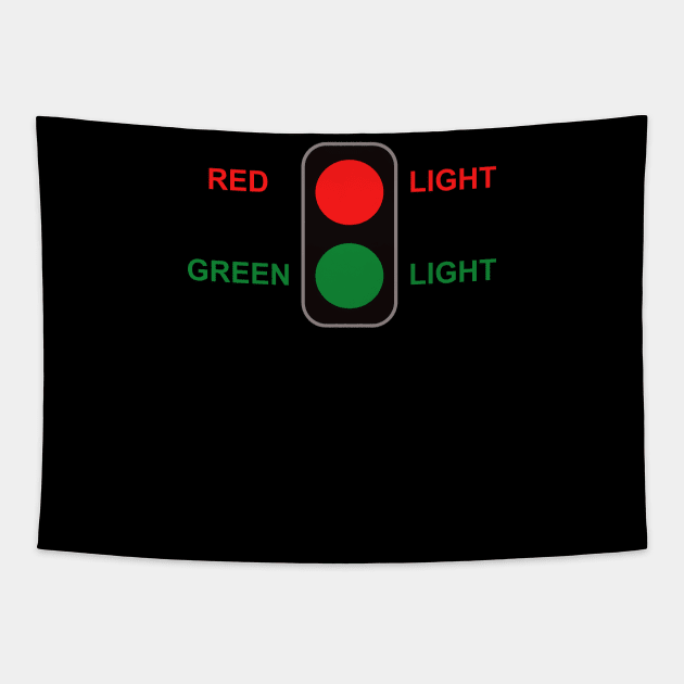 red light, green light Tapestry by designInk