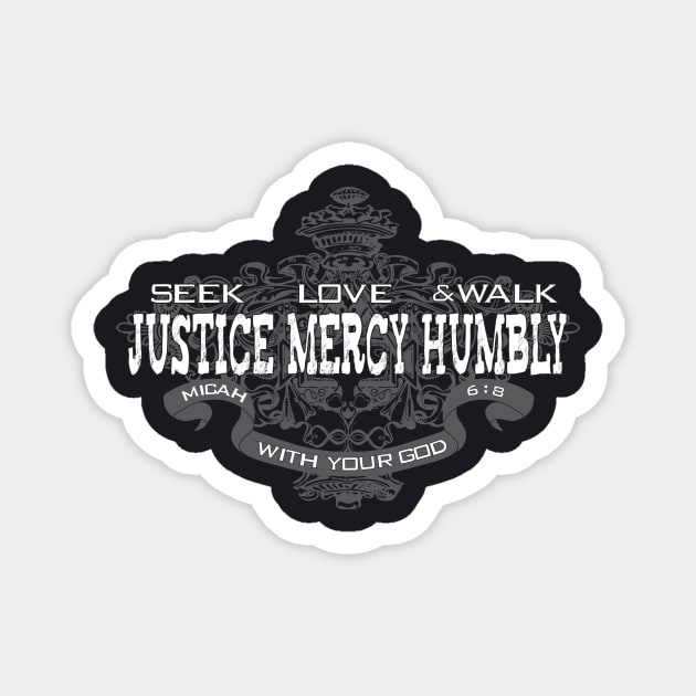 Seek Justice Love Mercy Walk Humbly Micah 6:8 Magnet by Charles's Store 8
