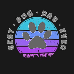 Best Dog Dad Ever Retro Sunset Vector v.5 T-Shirt