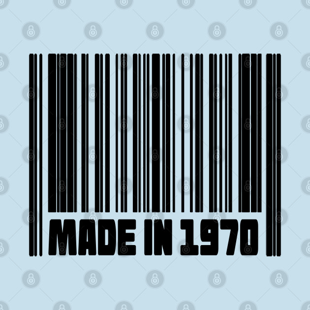 Disover Made in 1970 Birthday Barcode - Made In 1970 - T-Shirt
