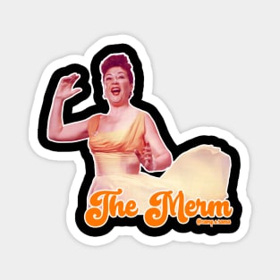 The Merm Magnet