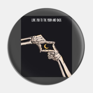 I love you to the moon Pin