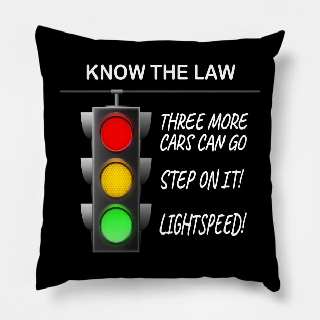 Know The Law - Traffic Light Rules Pillow by MartianGeneral