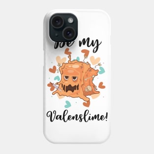 Be My Valenslime Roleplaying Video Game RPG Geek Couple Gift Phone Case