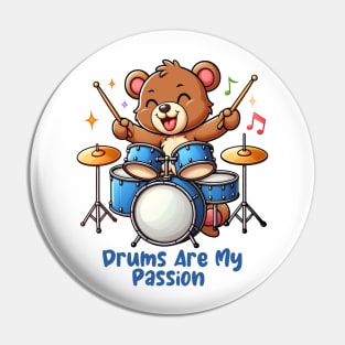 Drums Are My Passion Pin
