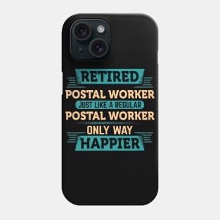 Retired Postal Worker Phone Case