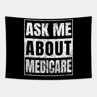 Ask Me About Medicare Tapestry