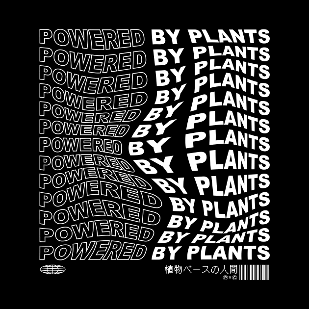 Powered by Plants by PauEnserius