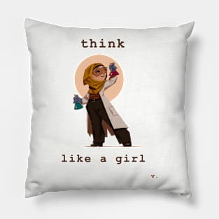 Think Like a Girl Pillow