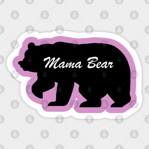 Mama Bear Sign