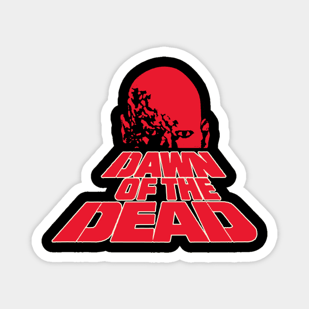 Dawn Of The Dead Magnet by WalkDontRun