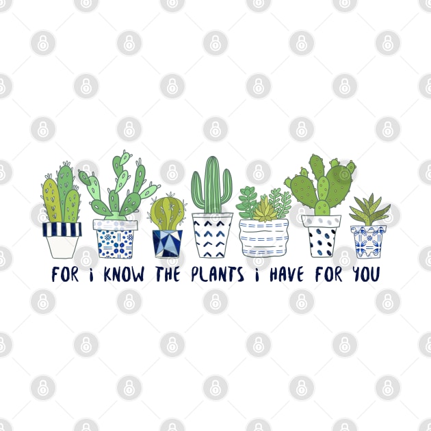 For I know the plants I have for you by Move Mtns
