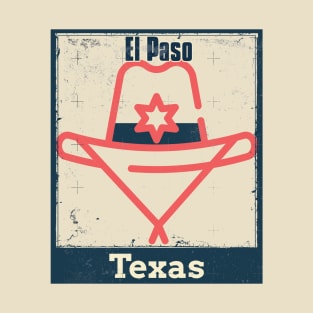 El Paso, Texas – Cowboy Hat with Star Badge T-Shirt