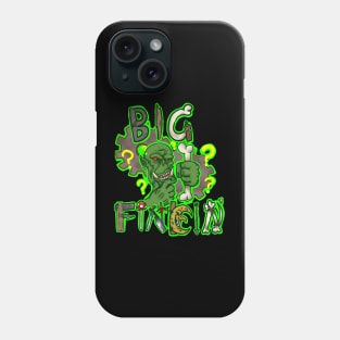 Big Finkin' Phone Case