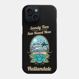 Sandy Toes and Sunkissed Nose Hallandale Beach Phone Case