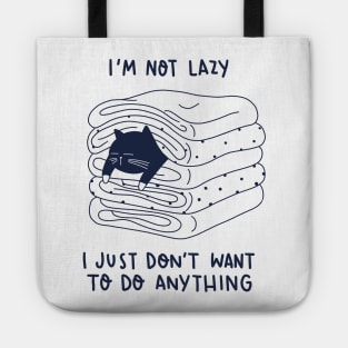 I am not lazy Tote