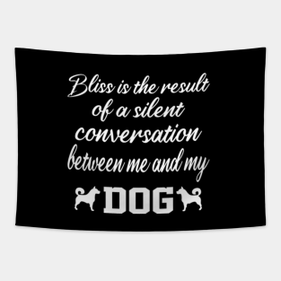 Happy Dog Quotes Tapestries Teepublic