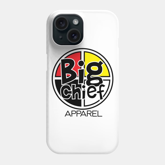 Medicine Wheel Native Pride Big Chief Apparel Logo Tee Phone Case by BigChief