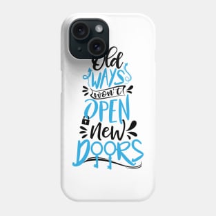 old ways Phone Case