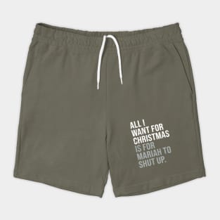 All I Want For Christmas Distressed Funny Anti-Festive Shorts