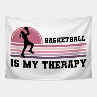 Basketball Is My Therapy Tapestry