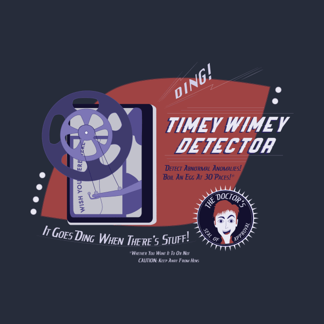 Timey Wimey Detector by sadsquatch