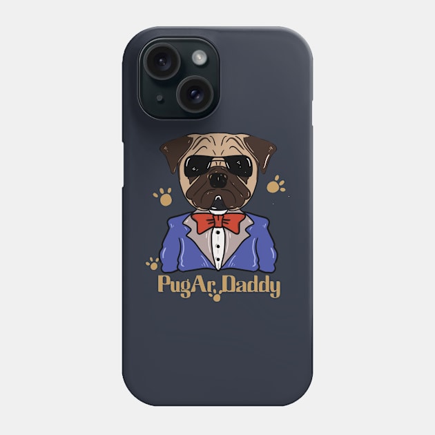 Pug ar daddy Phone Case by RiyanRizqi