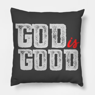 God is Good Pillow