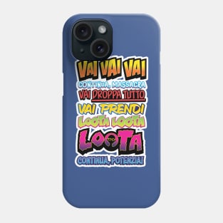 Vai vai vai Phone Case