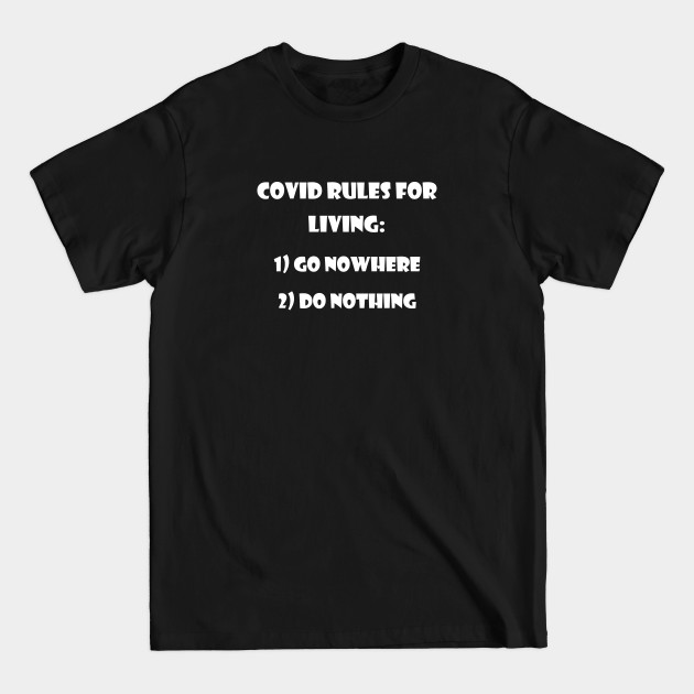 Discover Rules for the New Normal - Covid 19 2020 - T-Shirt