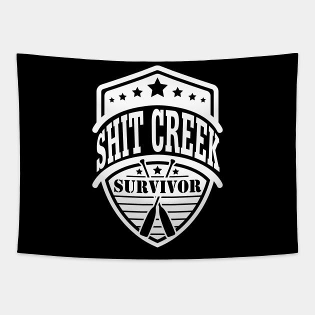 Shit Creek Survivor Badge Paddle Funny Tapestry by Caty Catherine