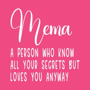 mema a person funny for your grandmother T-Shirt