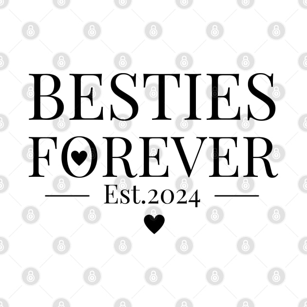 besties forever - love Est.2024 by JunThara