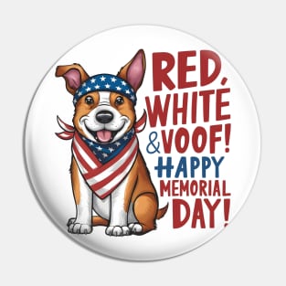 Red White and voof Happy Memorial day | Dog lover gifts Pin