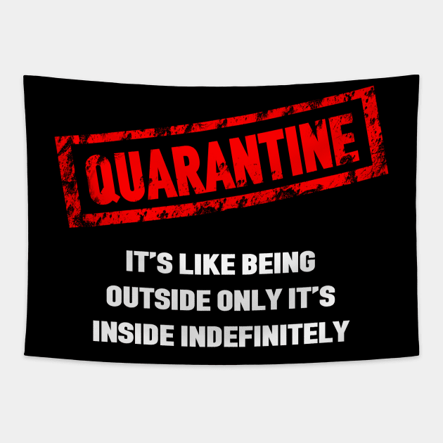 Funny Quarantine Tapestry by Scar