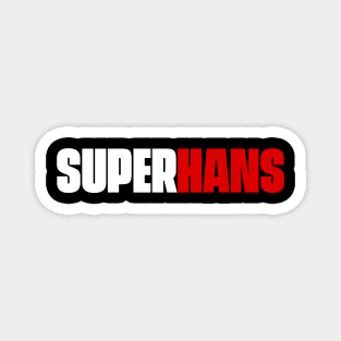 Super Hans Magnet