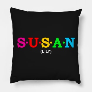 Susan - Lily. Pillow